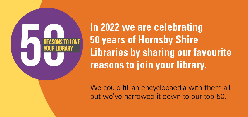 50 reasons to love your library
