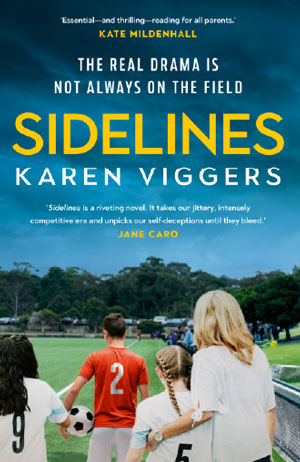 Sidelines by Karen Viggers