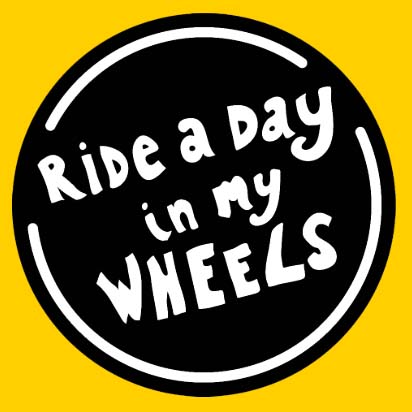 Ride A Day In My Wheels