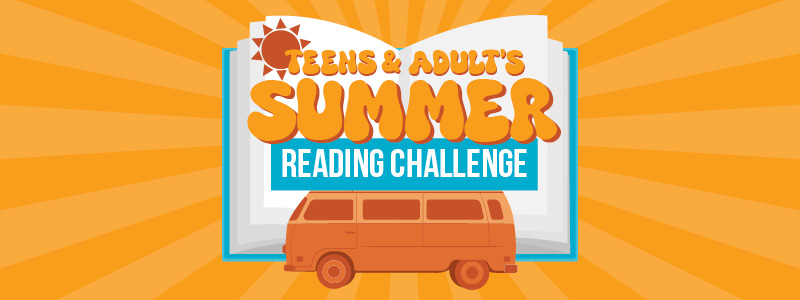 Teens and Adults Summer Reading Challenge